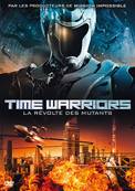 Time Warriors, la révolte des mutants - DVD